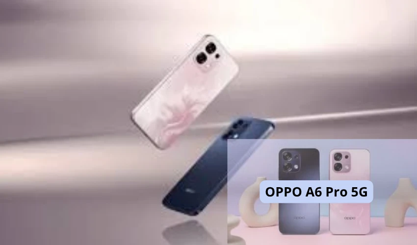 image about OPPO A6 Pro 5G: المواصفات، الأداء، المزايا والعيوب