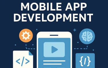 Mobile App Development: Your Ultimate Guide to Entering the World of Mobile Programming