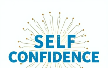 Self-Confidence Your Secret Weapon for Success in Life, Work, and Relationships
