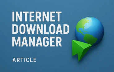 تحميل Internet Download Manager 2025 – IDM أحدث إصدار