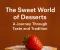 صورة مقال 🍩 The Sweet World of Desserts: History, Culture, and Modern Trends