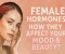 article image for Female Hormones: How They Shape Your Mood & Beauty