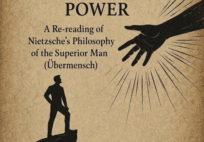 العدميّة والقوة العُليا: إعادة قراءة لفلسفة نيتشه عن الإنسان المتفوق (Übermensch)
