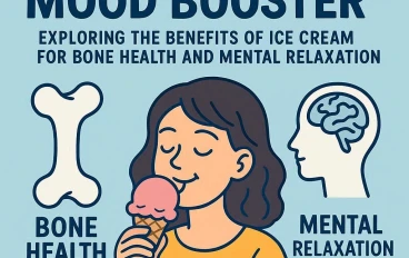 مُعزز المزاج البارد: استكشاف فوائد الآيسكريم لصحة العظام والاسترخاء الذهني