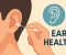 صورة مقال Ear Health and Natural Ways to Improve Hearing