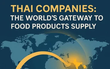 الشركات التايلاندية: بوابة العالم لتوريد المنتجات الغذائية