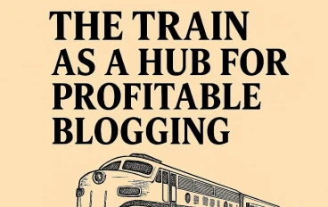 القطار كمحور للتدوين المربح: استعراض لأبرز المواقع التي تدعم كتابة المقالات المتخصصة في مجال السكك الحديدية