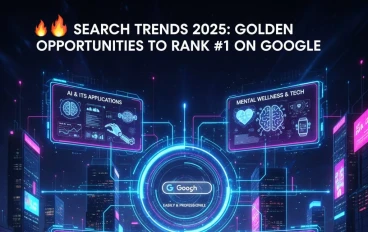 🔥 ترندات البحث 2025: فرص ذهبية لتصدر نتائج جوجل بسهولة واحترافية