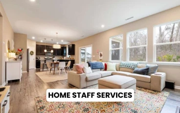 Home Staff Services For Daily Household Needs