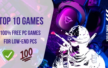 Top 5 lowest prices PC Games for Low-End PCs