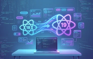 React 19: أهم التحديثات وهل يستحق الترقية من React 18؟
