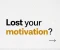 صورة مقال How to Stay Motivated When You Feel Lost