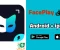 تحميل برنامج فيس بلاي face play فلتر العروسه الجديد 2022 للاندرويد والأيفون
