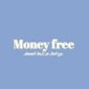 Money Free